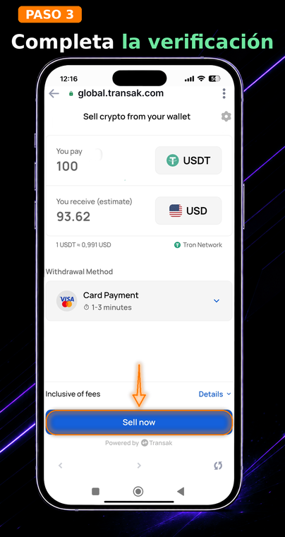 Pasa la verificación. Revisa cuidadosamente el monto final de dinero fiduciario a recibir, teniendo en cuenta todas las comisiones del proveedor. Completa los procedimientos necesarios de verificación de identidad (KYC) si el servicio lo requiere, y presiona "Sell now" (Vender ahora) para continuar.