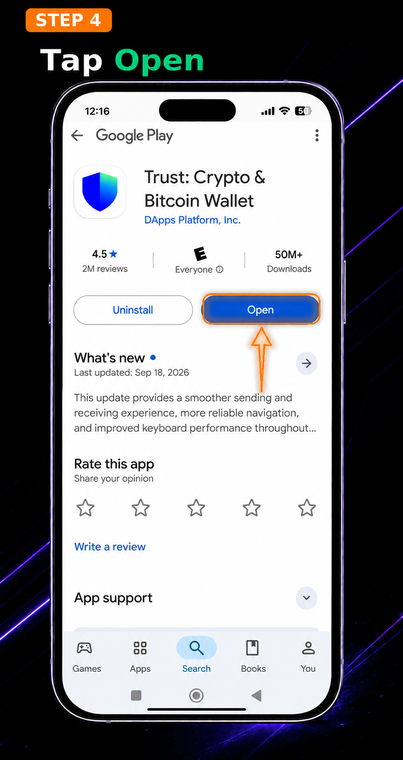Tap Open. After the installation is complete, the "Install" button will change to "Open". Tap it to launch Trust Wallet and start setting up your new self-custody crypto wallet.
