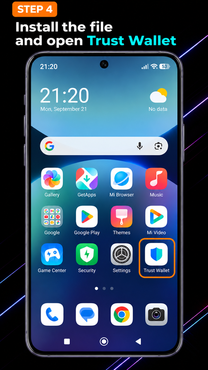 Install the file and open Trust Wallet. Wait for the download to finish, open the downloaded APK file, and follow the system prompts to complete the installation. After a successful process, the Trust Wallet icon will appear on your phone's home screen — tap it to launch the app.