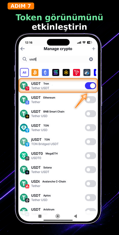 Token görünümünü etkinleştirin. Anahtarı aktif konuma getirin. Artık USDT TRC-20 ana ekranınıza eklendi: üzerine dokunun ve transferler için genel adresinizi oluşturmak amacıyla "Al" (Receive) düğmesine basın.