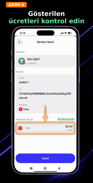 Gösterilen ücretleri kontrol edin. "Ağ ücreti" (Network fee) bölümünü dikkatlice inceleyin. Kiralanmış TRON enerjisi kullanıyorsanız, 0,00 $ (0 TRX) ücretle sonuçlanan %100'lük bir indirimin uygulandığını göreceksiniz. Bu, işleminizin kişisel TRX bakiyenizi yakmadan işleneceğini garanti eder.