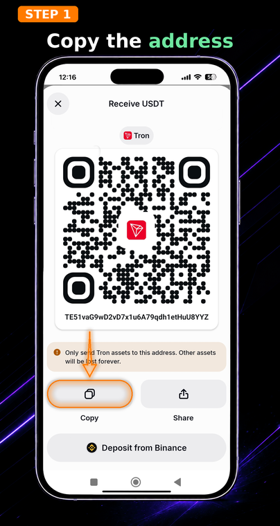 Copy the address. Open the USDT (TRON) receiving page in your wallet and tap the copy button. To check resources, you only need your public address starting with the letter "T".