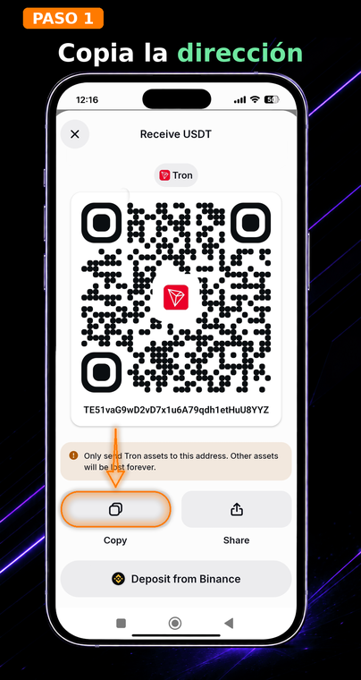Copia la dirección. Abre la página de recepción del token USDT (TRON) en tu billetera y toca el botón de copiar. Para verificar los recursos, solo necesitarás la dirección pública que comienza con la letra "T".