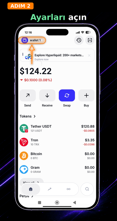 Ayarları açın. Ekranın sol üst köşesindeki mevcut cüzdanınızın adına (örneğin, "wallet 1") dokunun. Bu, cihazdaki tüm bağlı hesapların yönetim menüsünü açacaktır.