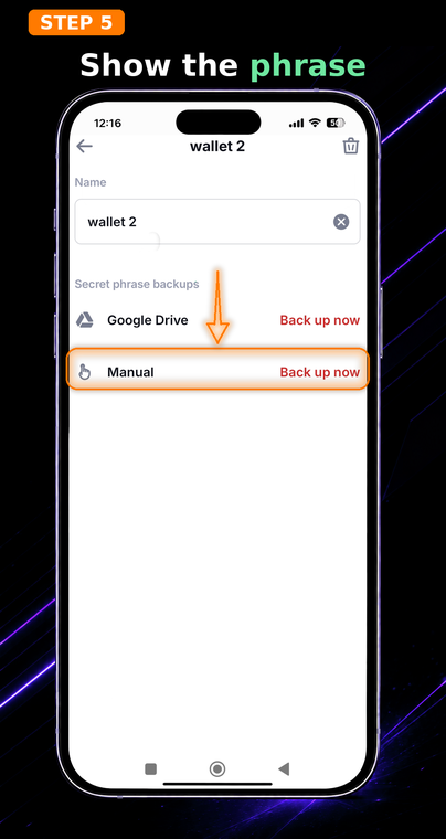 Show the phrase. In the "Secret phrase backup" section, choose the "Manual" option. Manual copying to paper is considered the most secure storage method, protecting you from cloud service hacks.