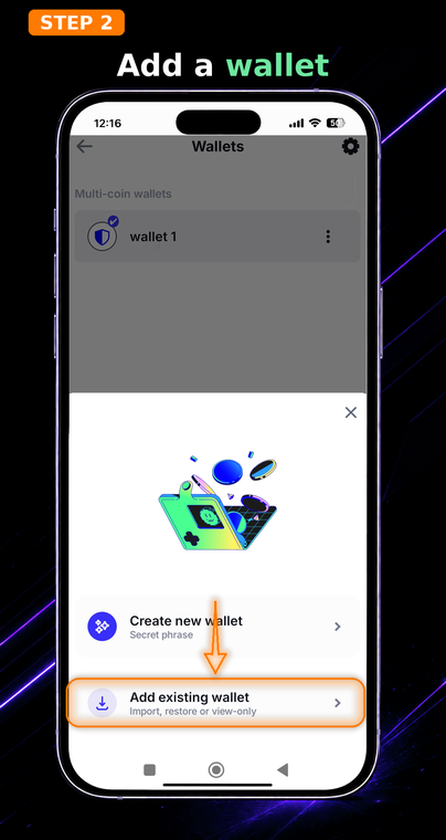 Add a wallet. In the menu that appears, tap "Add existing wallet" (the icon with a downward arrow). This is the first step to transferring your assets to a new phone or restoring after reinstalling the app.