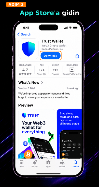 App Store'a gidin. App Store mağazasına otomatik olarak yönlendirildikten sonra "İndir" (veya İndir/Al) düğmesine dokunun. Uygulamayı arama yoluyla bulmuş olsanız bile geliştiriciyi (DApps Platform, Inc.) doğrulamanız önerilir.