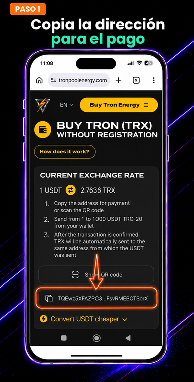 Copia la dirección para el pago. Abre la página de compra de TRX en el servicio Tron Pool Energy y toca el botón de copiar dirección en la parte inferior de la pantalla. En esta misma página se muestra la tasa de cambio actual y un breve recordatorio sobre los límites.
