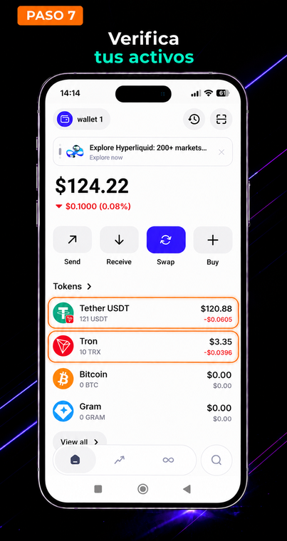 Verifica los activos. Asegúrate de que tus criptomonedas y saldos se muestren correctamente en la pantalla principal. Si un token específico no aparece automáticamente, simplemente agrégalo manualmente a través del menú de gestión de activos.