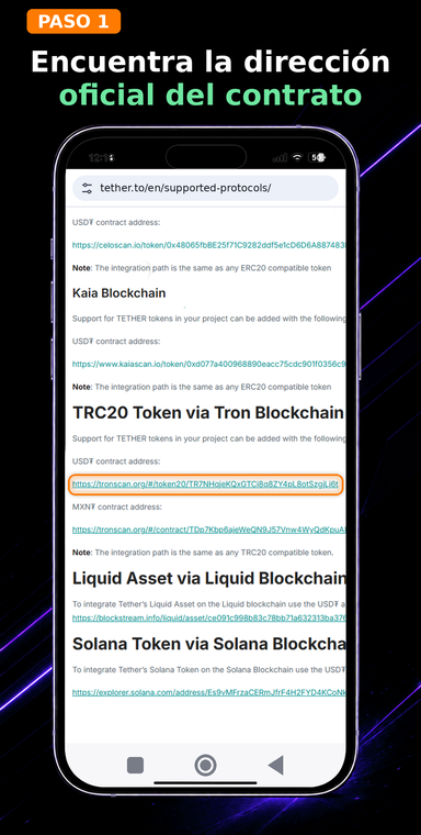 Encuentra la dirección oficial del contrato. Dirígete al sitio web oficial del emisor (tether.to), accede a la sección de protocolos compatibles y copia la dirección exacta del contrato inteligente de USDT TRC-20